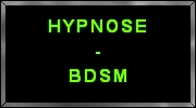 BDSM-Hypnose - Hypnose - BDSM
